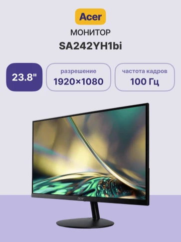 Монитор/ Acer SA242YH1bi 23,8'', ZeroFrame, UltraThin Black, 16:9, VA, 1920x1080, 4ms, 250cd, 100Hz, VGA , HDMI(1.4), Speakers 2Wx2, Vesa:75x75 фото 2